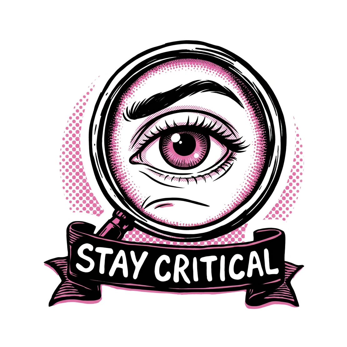 Stay Critical